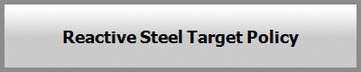 Reactive Steel Target Policy